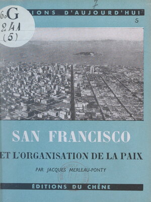 cover image of San-Francisco et l'organisation de la paix